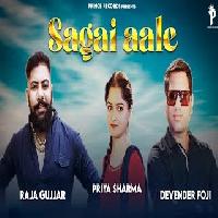 Sagai Aale Raja Gujjar ft Priya Sharma New Haryanvi Dj Song 2023 By Mohini Patel,Devendra Foji Poster